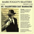Mark Foggo's Skasters – St. Valentines Day Massacre LP+CD