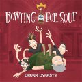 Bowling For Soup – Drunk Dynasty LP
