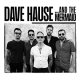 Dave Hause - … And The Mermaid LP