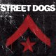 Street Dogs - Same LP (pre-order)