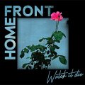 Home Front - Watch It Die LP