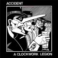 Major Accident - A Clockwork Legion LP
