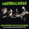 Normalböse - Gegangen Um Zu Bleiben (Live) LP