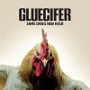 Gluecifer - Same Drug New High LP (pre-order)