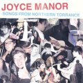 Joyce Manor – Songs From Northern Torrance LP