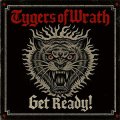 Tygers Of Wrath - Get Ready LP