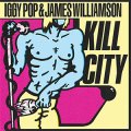 Iggy Pop & James Williamson – Kill City LP