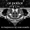 Oi Polloi – In Defence Of Our Earth LP