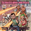 Screeching Weasel - Teen Punks In Heat LP