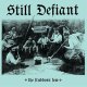 Still Defiant - The Stubborn Few 12"