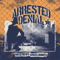 Arrested Denial - Nirgendwo Angekommen LP