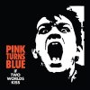 Pink Turns Blue - If Two Worlds Kiss col LP