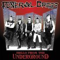 Funeral Dress – Hello From The Underground LP