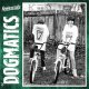 Dogmatics, The - Nowheresville LP (pre-order) Dogmatics, The - Nowheresville LP (pre-order)