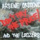 Arsene Obscene And The Loozers – Don't Pay The Price! LP
