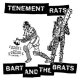 Split - Bart And The Brats/ Tenement Rats LP