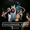 Challenger Crew - History LP (pre-order)