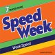 Speed Week – Weak Speed LP