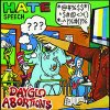 Dayglo Abortions – Hate Speech col LP