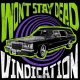Won't Stay Dead - Vindication LP (pre-order)