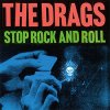 Drags, The – Stop Rock And Roll LP