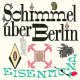 Schimmel Über Berlin – Eisenmund LP