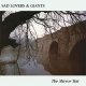 Sad Lovers & Giants – The Mirror Test LP