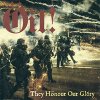 Oil! - They Honour Our Glory 10"