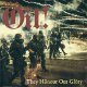 Oil! - They Honour Our Glory 10" Oil! - They Honour Our Glory 10"