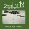 Bomber19 - Hunde des Krieges LP