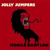 Jolly Jumpers – Mobile Babylon LP