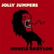 Jolly Jumpers – Mobile Babylon LP