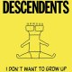 Descendents – I Don't Want To Grow Up col LP