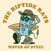Riptide Rats, The - Waves Of Steel LP