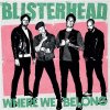 Blisterhead - Where We Belong LP (pre-order)