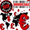 Charge 69 – Univers Sale LP