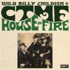 Wild Billy Childish & CTMF - House On Fire LP (pre-order)