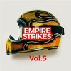 Empire Strikes, The - Vol. 5 LP