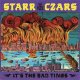 Starr And The Czars - It's The Bad Times LP