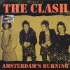 Clash, The – Amsterdam's Burning LP