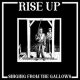 Rise Up – Singing From The Gallows LP