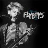 Flyboys, The - The Complete Flyboys - 1978-1980 LP (pre-order)