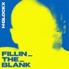 H-Blockx – Fillin_The_Blank LP