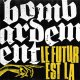Bombardement – Le Futur Est Là LP