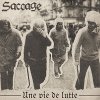Saccage – Une Vie De Lutte LP