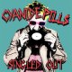 Cyanide Pills - Singled Out 2xLP (pre-order)