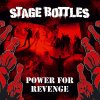 Stage Bottles - Power For Revenge LP (pre-order)