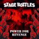 Stage Bottles - Power For Revenge LP (pre-order)