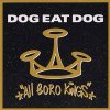 Dog Eat Dog – All Boro Kings LP (purple)