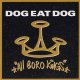 Dog Eat Dog – All Boro Kings LP (purple)